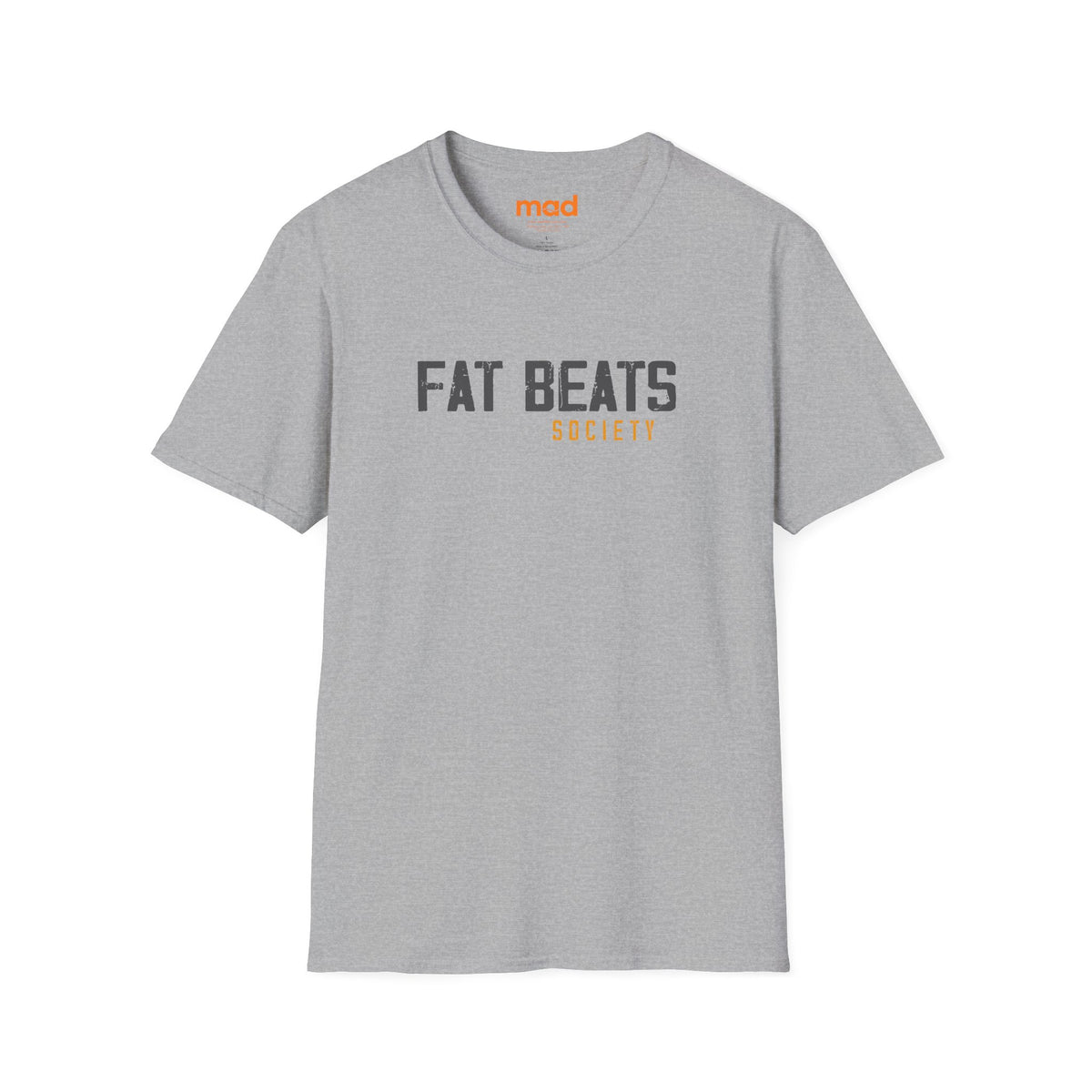'Fat Beats Society' - Unisex Tee