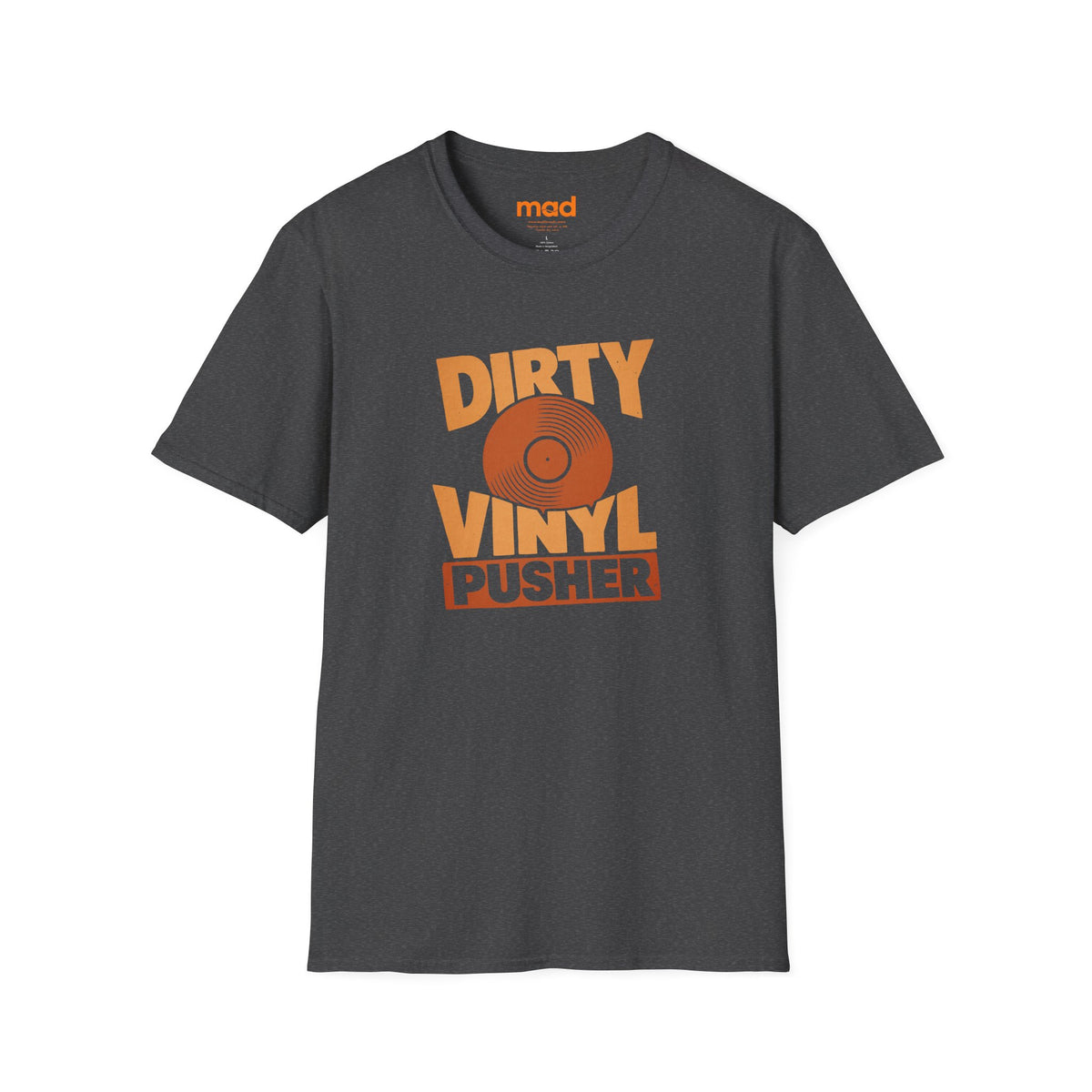 'Dirty Vinyl Pusher' - Vinyl Version - Unisex Tee