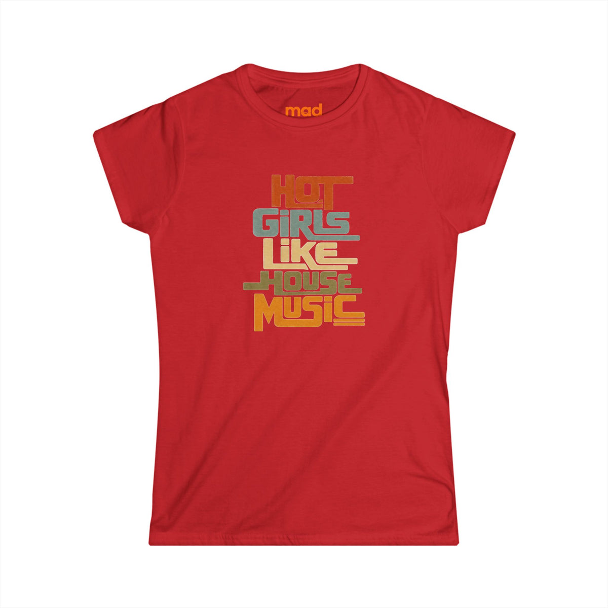 'Hot girls like house' - Girls Fitted Tee