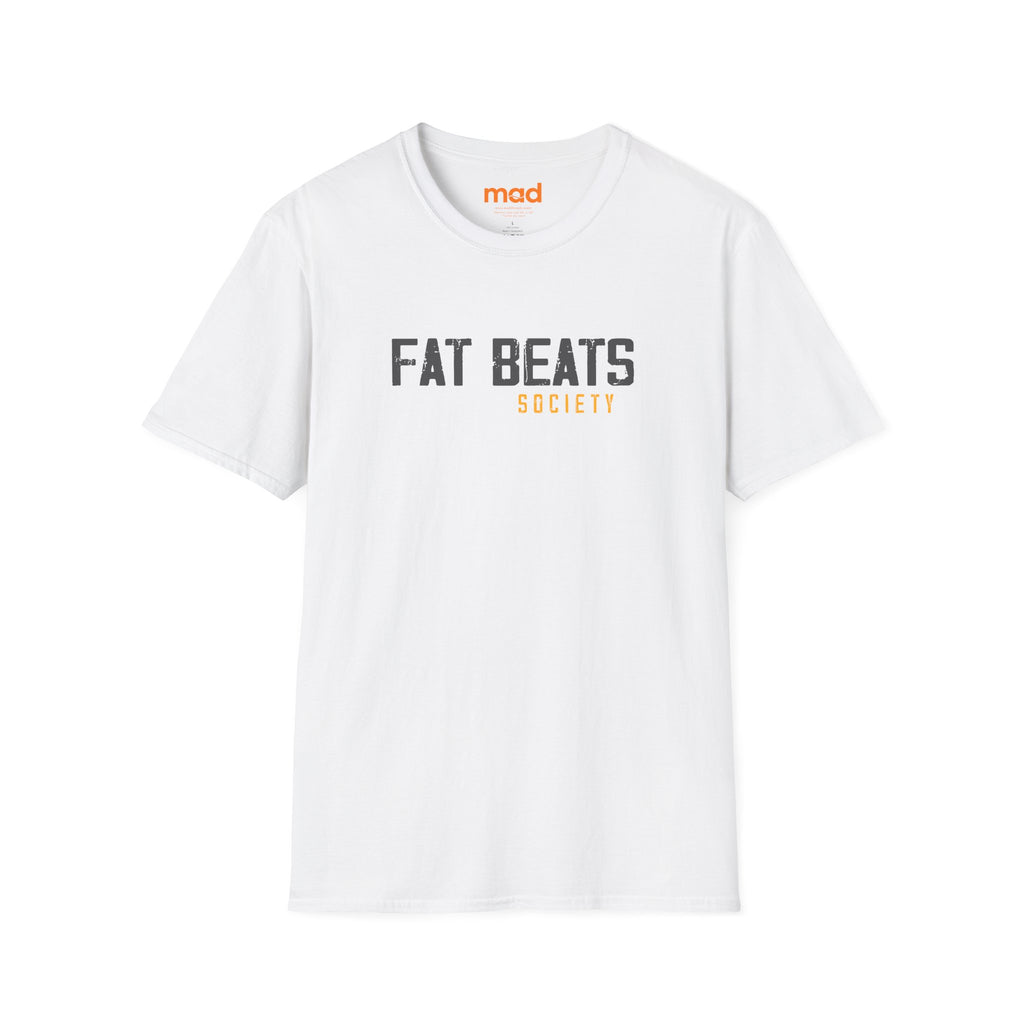 'Fat Beats Society' - Unisex Tee