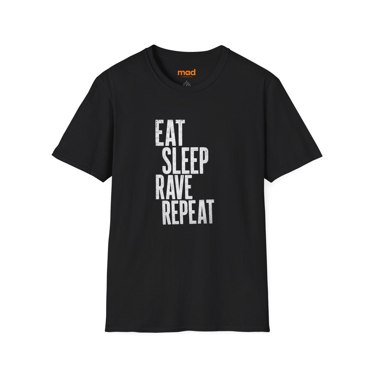 'Eat Sleep Rave Repeat' - Unisex Tee