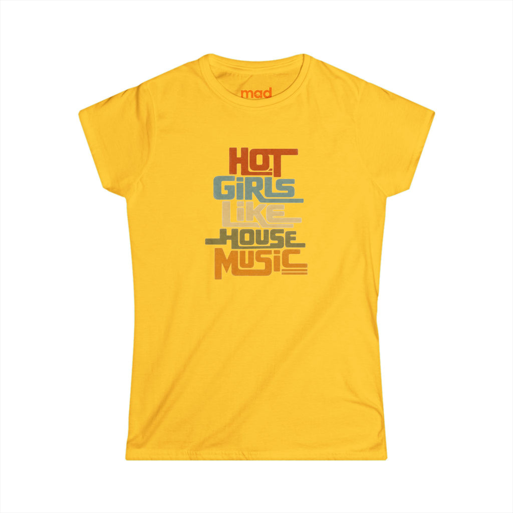 'Hot girls like house' - Girls Fitted Tee