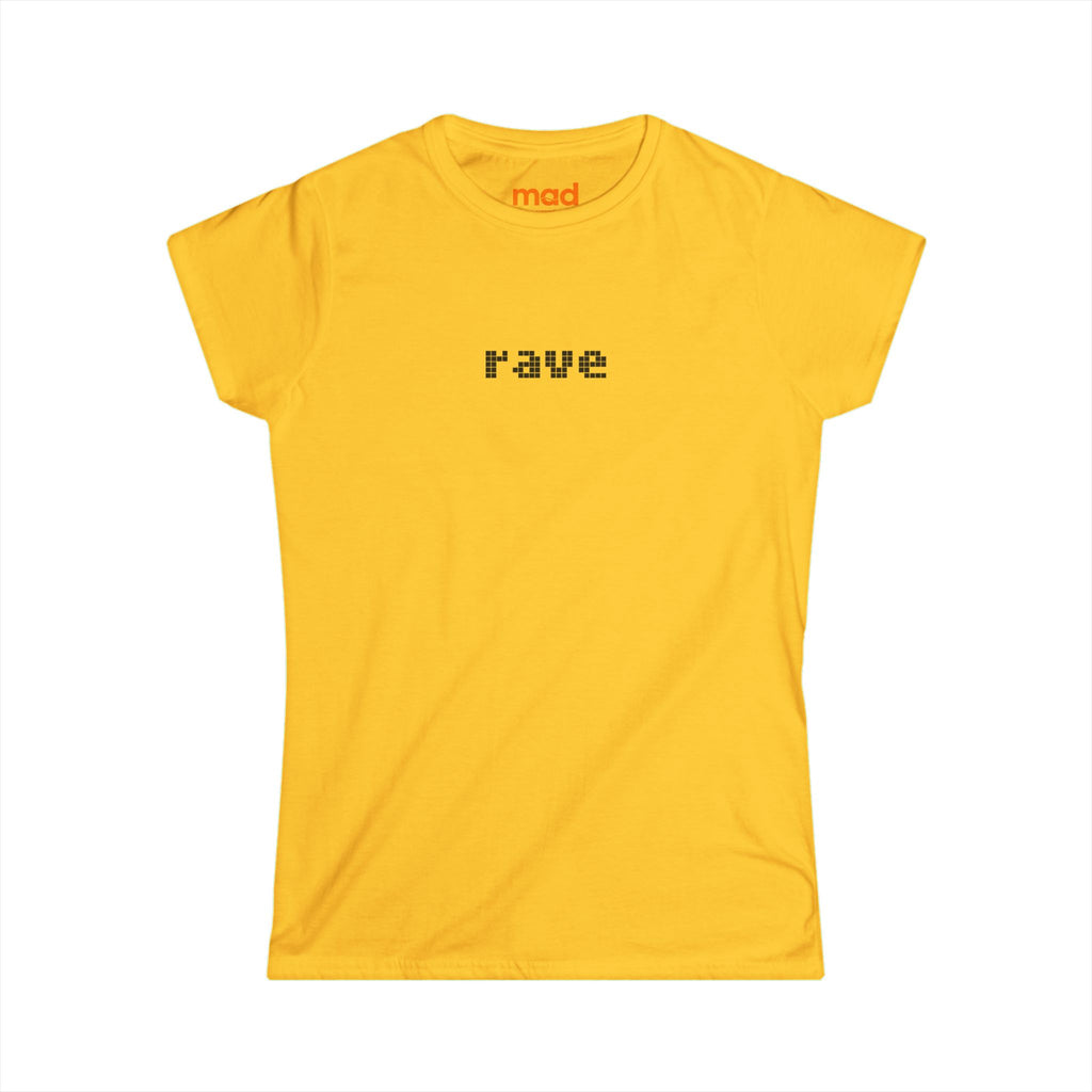 'rave' - Girls Fitted Tee