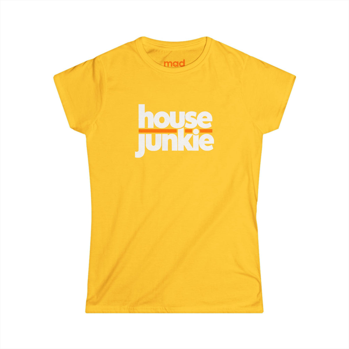 'House Junkie' - Girls Fitted Tee